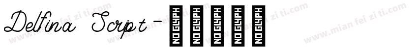 Delfina Script字体转换